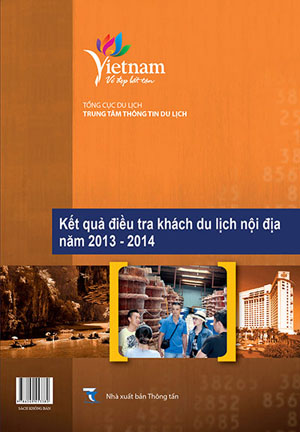 Sách: Kết quả điều tra khách du lịch nội địa năm 2013 – 2014