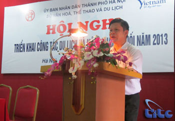 Hội nghị triển khai công tác du lịch Hà Nội 6 tháng cuối năm 2013